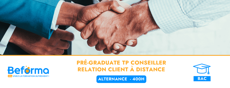 Pré-graduate TP Conseiller relation client à distance