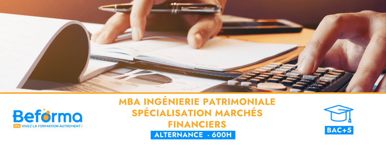 MBA Ingénierie Patrimoniale Spécialisation Marchés Financiers (BAC+5)